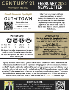 Dickinson Newsletter featuring Out of Town, Dickinson State University, Brady Dutchak, and real estate